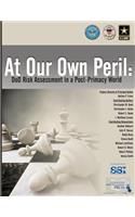 At Our Own Peril