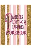 Pantsers Plotting & Planning Workbook