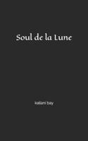 Soul de la Lune