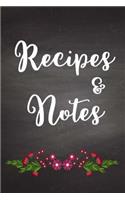 Recipes and Notes