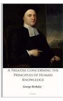 A Treatise Concerning the Principles of Human Knowledge