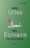 Mots utiles aux écrivains