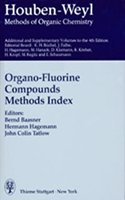 Houben-Weyl - Organo-fluorine Compounds: Workbench Paperback Edition