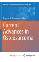 Current Advances in Osteosarcoma