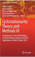 Cyclostationarity: Theory and Methods III