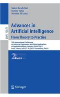 Advances in Artificial Intelligence: From Theory to Practice: 30th International Conference on Industrial Engineering and Other Applications of Applied Intelligent Systems, Iea/Aie 2017, Arras, France, June 27-