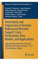 Uncertainty and Imprecision in Decision Making and Decision Support: Cross-Fertilization, New Models and Applications