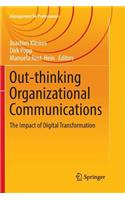 Out-thinking Organizational Communications
