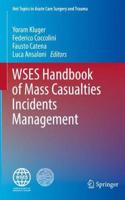 Wses Handbook of Mass Casualties Incidents Management