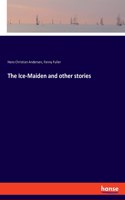 Ice-Maiden and other stories