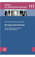 Die Frage Nach Gott Heute