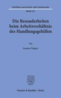 Die Besonderheiten Beim Arbeitsverhaltnis Des Handlungsgehilfen