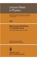 Macroscopic Modelling of Turbulent Flows