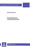 Rundfunkfreiheit und Finanzkontrolle