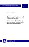 Schreiben an Russischen Und Deutschen Schulen