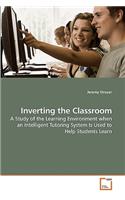 Inverting the Classroom