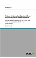 Analyse der deutschen Sportpolitik am Beispiel der Deutschen Eislauf Union