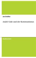 André Gide und der Kommunismus