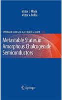 Metastable States in Amorphous Chalcogenide Semiconductors