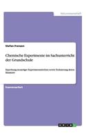 Chemische Experimente im Sachunterricht der Grundschule