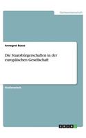 Die Staatsbürgerschaften in Der Europäischen Gesellschaft