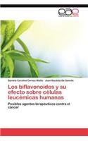 Los Biflavonoides y Su Efecto Sobre Celulas Leucemicas Humanas