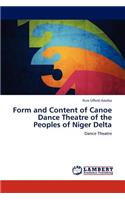 Form and Content of Canoe Dance Theatre of the Peoples of Niger Delta