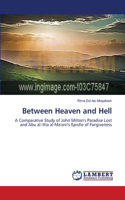 Between Heaven and Hell