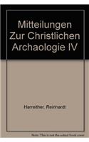 Mitteilungen Zur Christlichen Archaologie