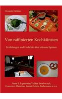 Von raffinierten Kochkünsten