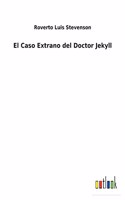 Caso Extrano del Doctor Jekyll