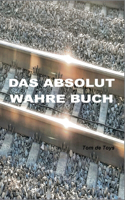 absolut wahre Buch