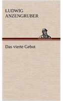 Das Vierte Gebot: (German)