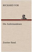 Die Auferstandenen - Zweiter Band