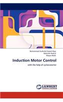 Induction Motor Control