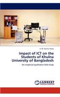 Impact of ICT on the Students of Khulna University of Bangladesh