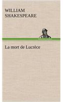 La mort de Lucrèce: (French)