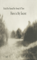 Khalid Bin Hamad Bin Ahmad Al-Thani: Here Is My Secret