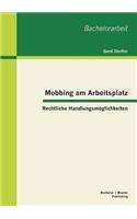 Mobbing am Arbeitsplatz