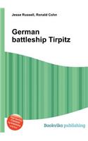 German Battleship Tirpitz