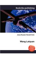 Wang Laiquan: (English)