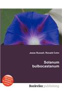 Solanum Bulbocastanum: (English)