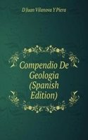 Compendio De Geologia (Spanish Edition)