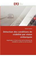 D?tection Des Conditions de Visibilit? Par Vision Embarqu?e