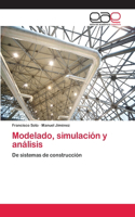 Modelado, simulación y análisis