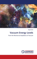 Vacuum Energy Levels