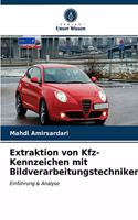 Extraktion von Kfz-Kennzeichen mit Bildverarbeitungstechniken