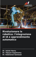 Rivoluzionare la robotica