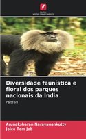 Diversidade faunística e floral dos parques nacionais da Índia