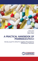 Practical Handbook of Pharmaceutics-I